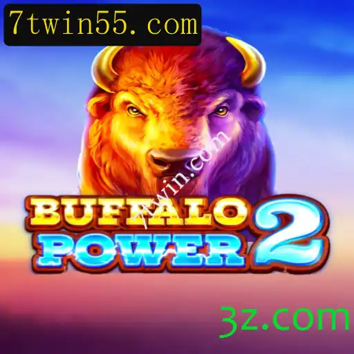 Explore a Aventura Excitante de BuffaloPower2 no 7twin.com
